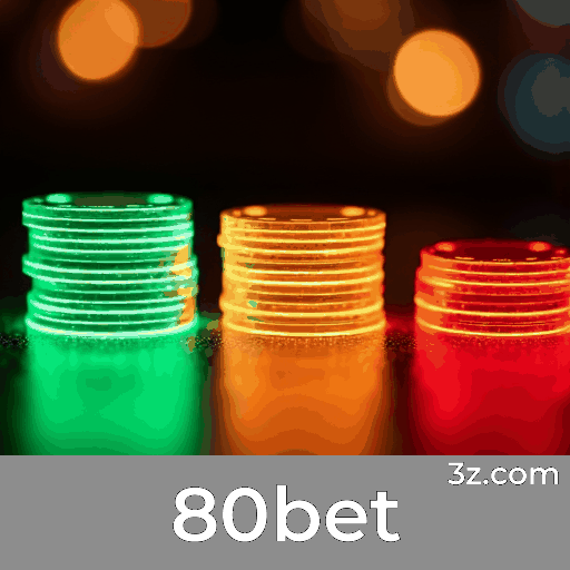 80bet: Estável, Seguro e Otimizado para o Brasil